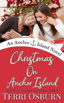 Christmas On Anchor Island by Terri Osburn