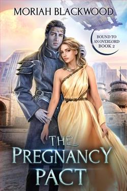 The Pregnancy Pact by Moriah Blackwood