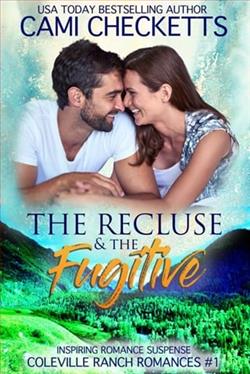 The Recluse & the Fugitive by Cami Checketts