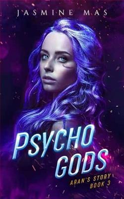 Psycho Gods by Jasmine Mas