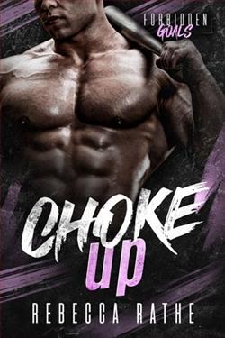 Choke Up by Rebecca Rathe