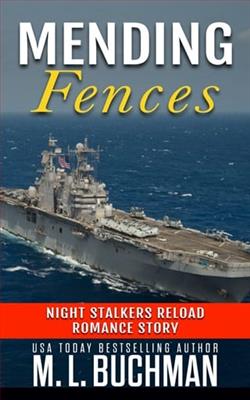 Mending Fences by M.L. Buchman