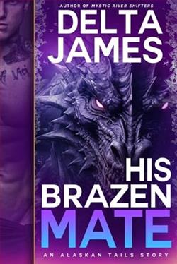 His Brazen Mate by Delta James