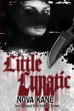 Little Lunatic by Nova Kane