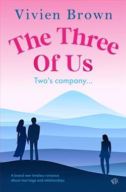 The Three of Us by Vivien Brown