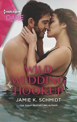 Wild Wedding Hookup by Jamie K. Schmidt