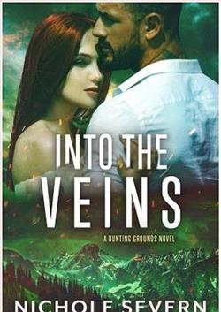 Into the Veins by Nichole Severn