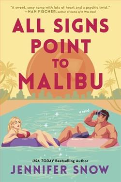 All Signs Point to Malibu by Jennifer Snow