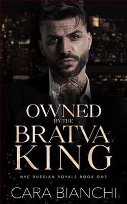 Owned By The Bratva King by Cara Bianchi