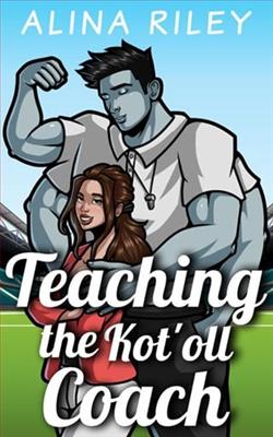 Teaching the Kot'oll Coach by Alina Riley