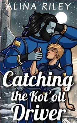 Catching the Kot'oll Driver by Alina Riley