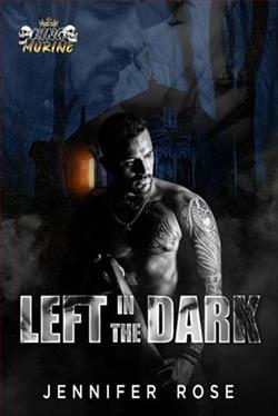 Left in the Dark by Jennifer Rose