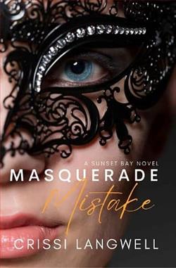 Masquerade Mistake by Crissi Langwell