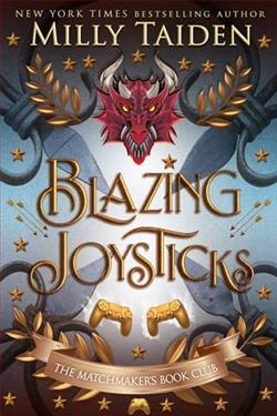 Blazing Joysticks by Milly Taiden