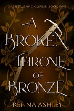 A Broken Throne of Bronze by Renna Ashley