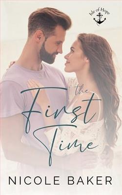 The First Time by Nicole Baker