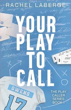 Your Play to Call by Rachel LaBerge