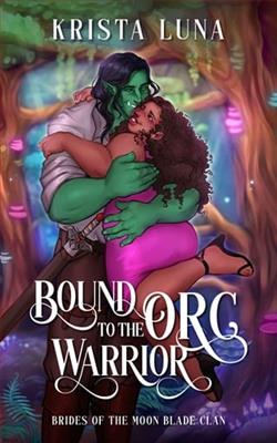 Bound to the Orc Warrior by Krista Luna