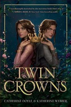 Twin Crowns by Catherine Doyle