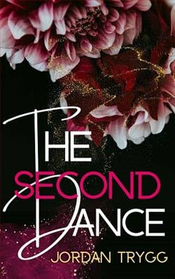 The Second Dance by Jordan Trygg