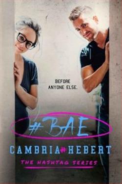 Bae by Cambria Hebert