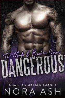 Dangerous by Nora Ash