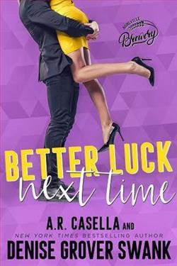 Better Luck Next Time by Denise Grover Swank