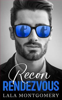 Recon Rendezvous by LaLa Montgomery