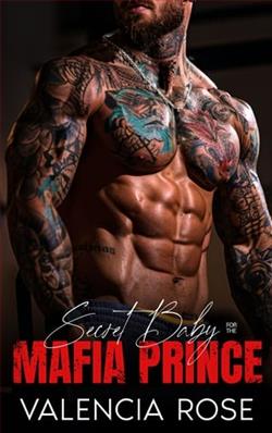 Secret Baby for the Mafia Prince by Valencia Rose