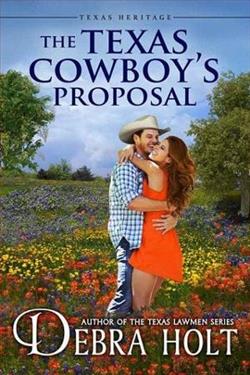 The Texas Cowboy's Proposal by Debra Holt