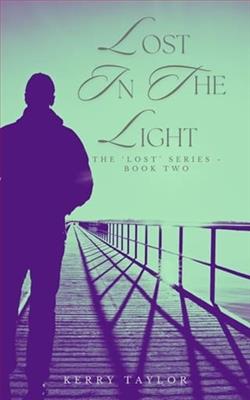 Lost in the Light by Kerry Taylor