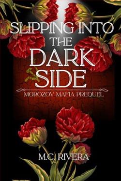 Slipping into the Dark Side by M.C. Rivera