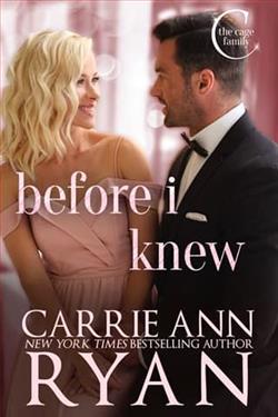 Before I Knew by Carrie Ann Ryan