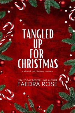 Tangled Up for Christmas by Faedra Rose